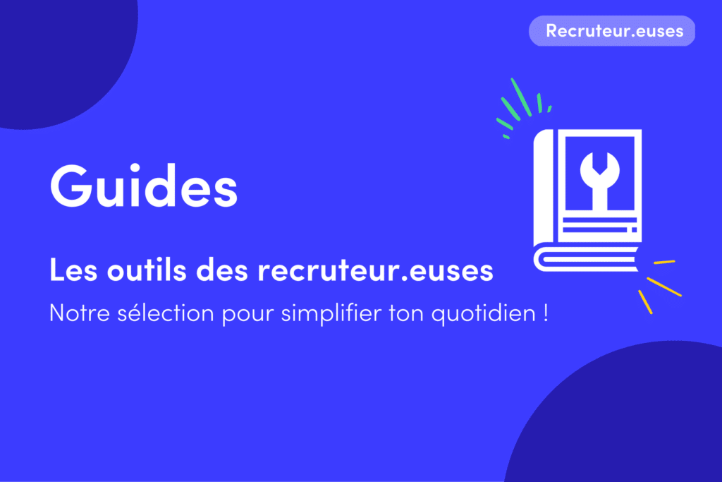 Guide du recruteur